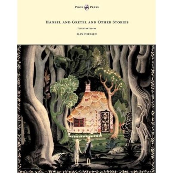 Hansel and Gretel and Other Stories by the Brothers Grimm - Illustrated by Kay N - Picture 1 of 1
